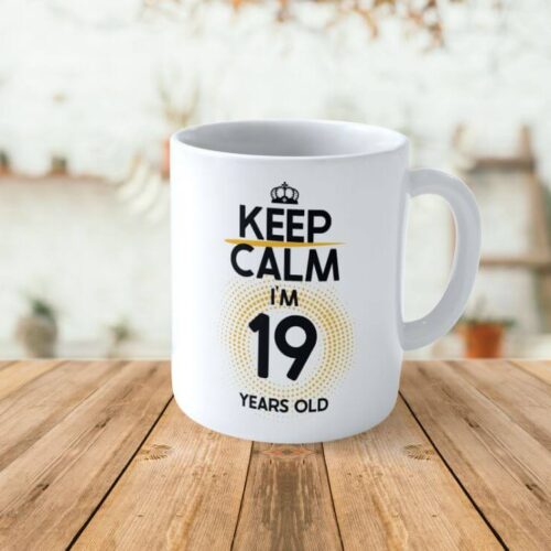Cană personalizată Keep Calm I'm 19 years old