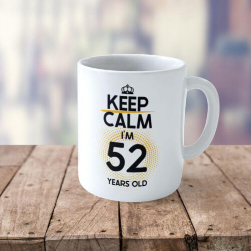 Cană personalizată Keep Calm I'm 51 years old