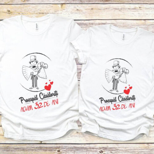 Set Tricouri Cuplu Personalizate – Proaspat Casatoriti acum 32 ani