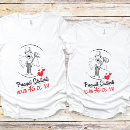 Set Tricouri Cuplu Personalizate – Proaspat Casatoriti acum 46 ani