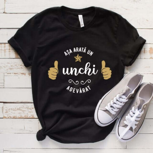 Tricou Așa arată un Unchi adevărat
