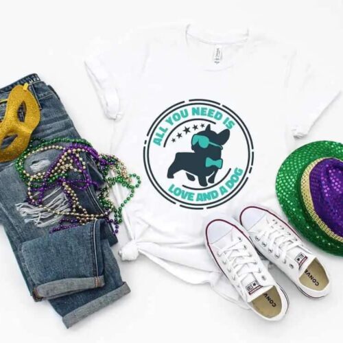 Tricou All You Need Is Love And A Dog