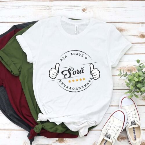 Tricou Așa Arată o Soră Excepțională