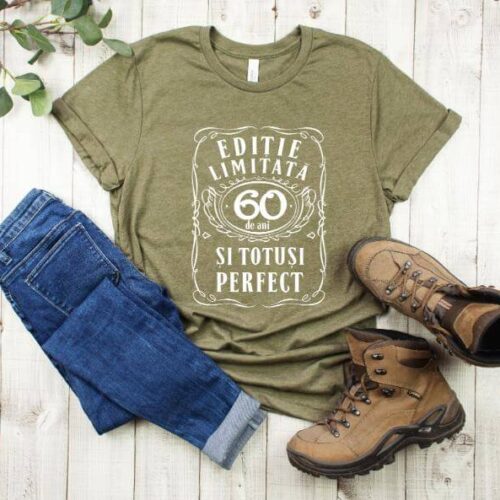 Tricou Editie Limitata 60 de Ani si Totusi Perfect
