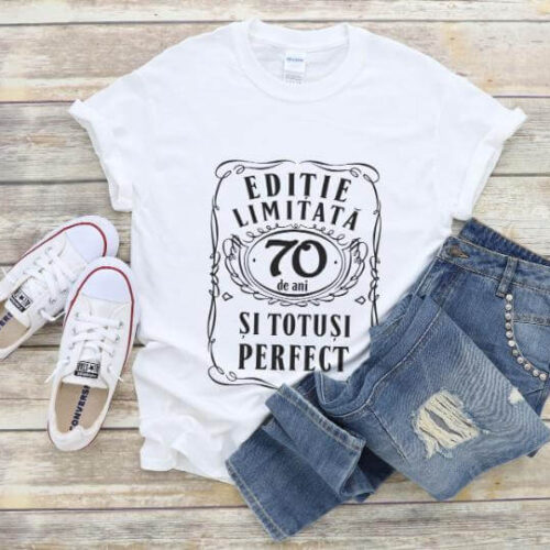 Tricou Editie Limitata 70 de Ani si Totusi Perfect