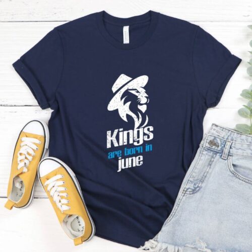 Tricou Kings are born in June
