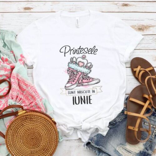 Tricou Prinţesele sunt născute in Iunie