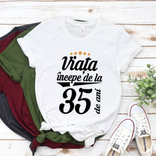 Tricou Viața începe la 35 de ani
