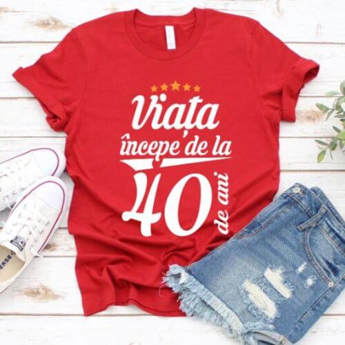 Tricou Viața începe la 40 de ani