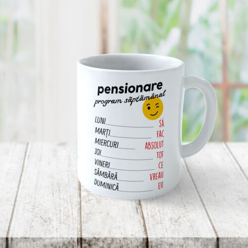 Cană Personalizată Pensionare Program Săptămânal