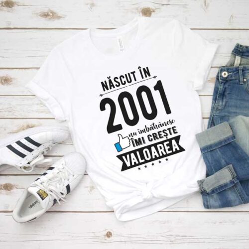 Tricou Nascut in 2001
