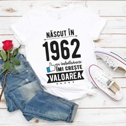 Tricou Nascut in 1962