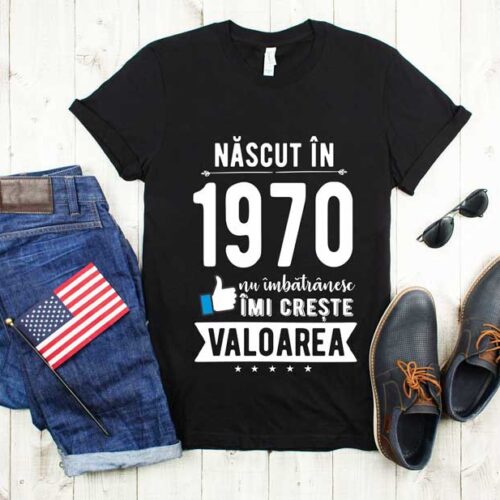 Tricou Nascut in 1970