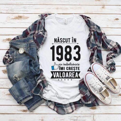 Tricou Nascut in 1983
