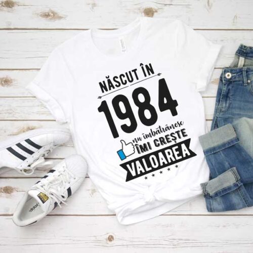 Tricou Nascut in 1984