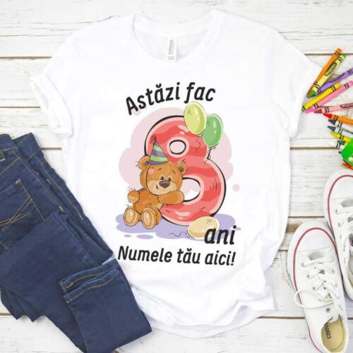 Tricou personalizat Astăzi fac 8 ani